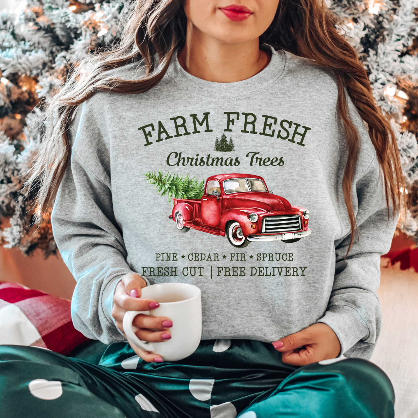 Farm Fresh Christmas Trees Sweatshirt