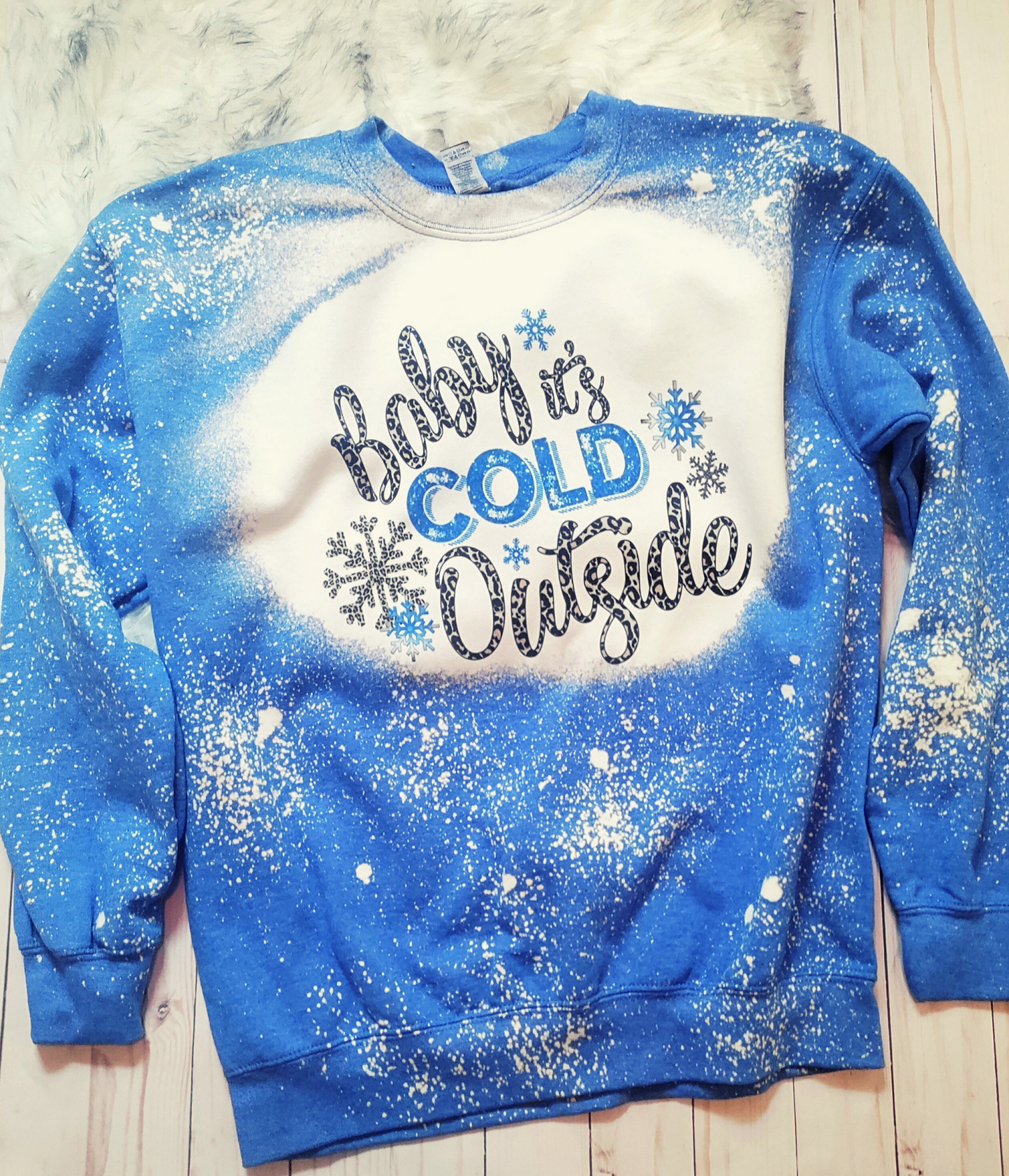 Baby It's Cold Outside Sweatshirt